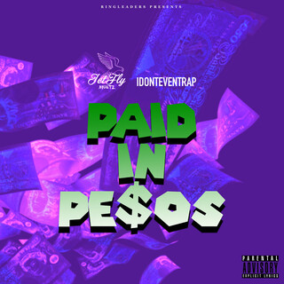 Paid In Pe$os