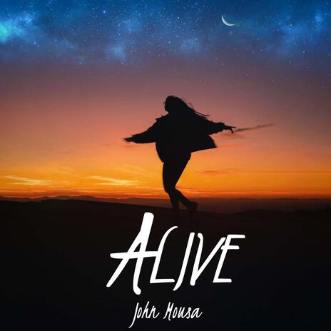 Alive | Boomplay Music