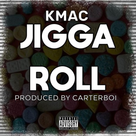 Jigga Roll