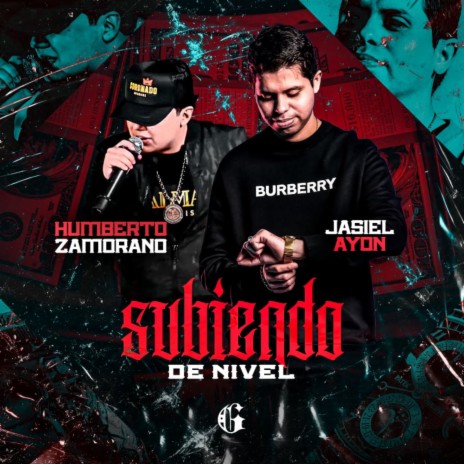 Subiendo De Nivel ft. Humberto Zamorano | Boomplay Music