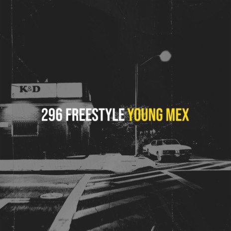 296 Freestyle | Boomplay Music