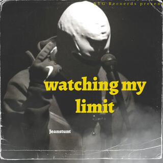 Watching my limit