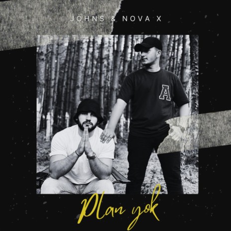 Plan Yok ft. Nova X | Boomplay Music