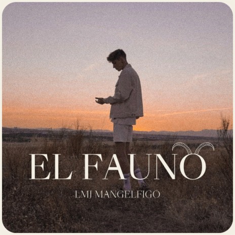 El Fauno | Boomplay Music