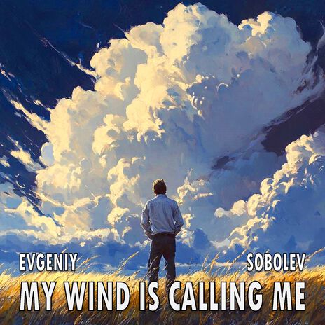 My wind is calling me | Boomplay Music