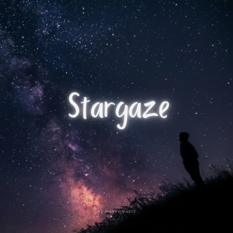 Stargaze | Boomplay Music