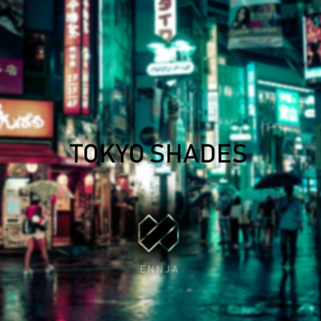 Tokyo Shades | Boomplay Music