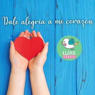 Dale Alegría A Mi Corazón