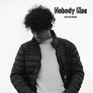 Nobody Else lyrics | Boomplay Music