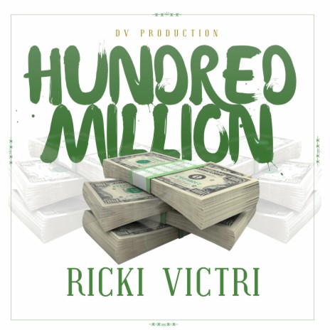 Hundred Million | Boomplay Music