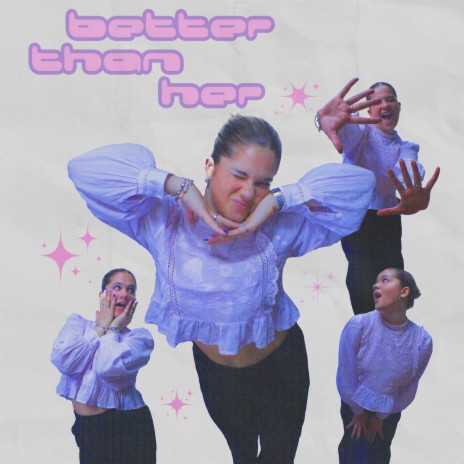 better than her | Boomplay Music