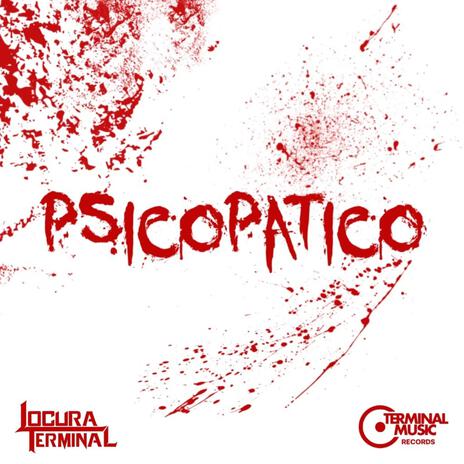 Psicopatico | Boomplay Music