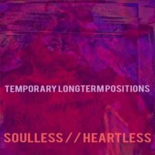 Soulless / / Heartless