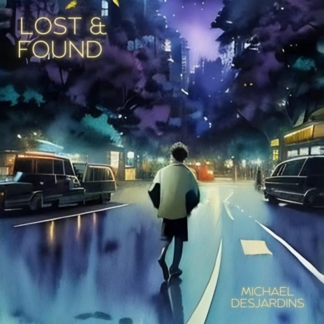 Lost and Found | Boomplay Music