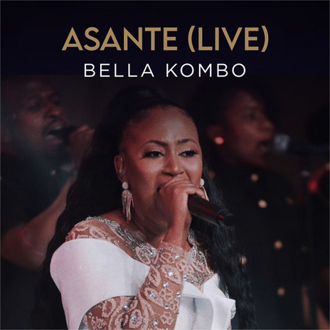 Asante (Live) | Boomplay Music