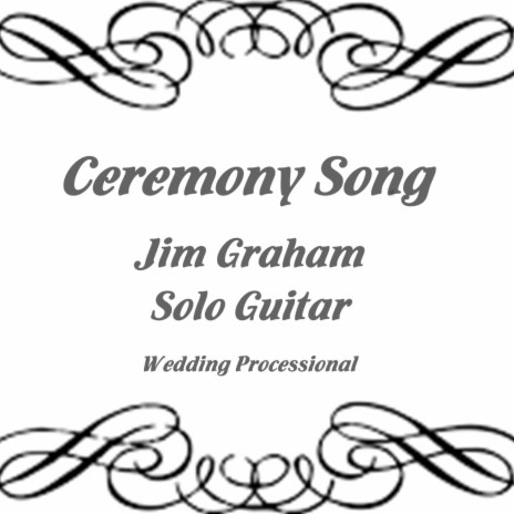 Ceremony Song (Ceremony Song)