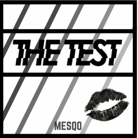 The Test | Boomplay Music