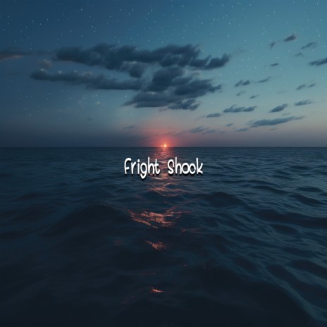 Fright Shock | Boomplay Music