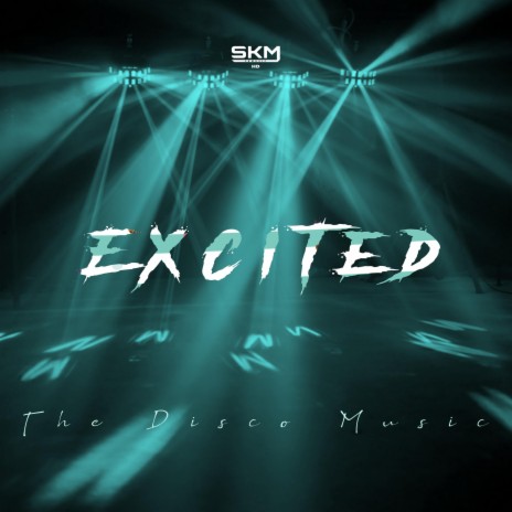 Excited | Boomplay Music