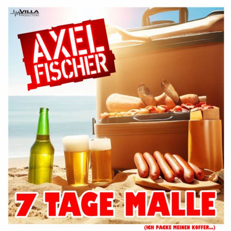 7 Tage Malle (Ich packe meinen Koffer…) | Boomplay Music