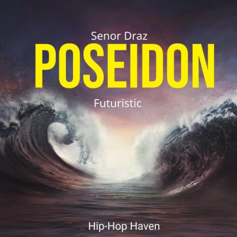 Poseidon ft. Futuristic | Boomplay Music