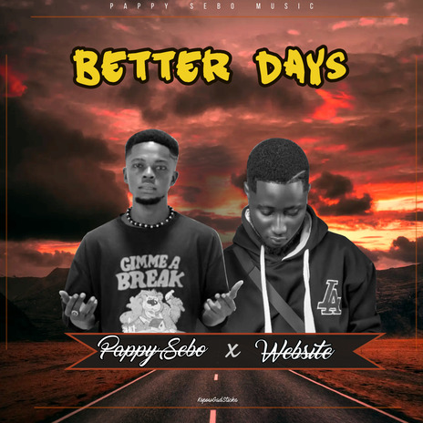 Better Days ft. Website | Boomplay Music