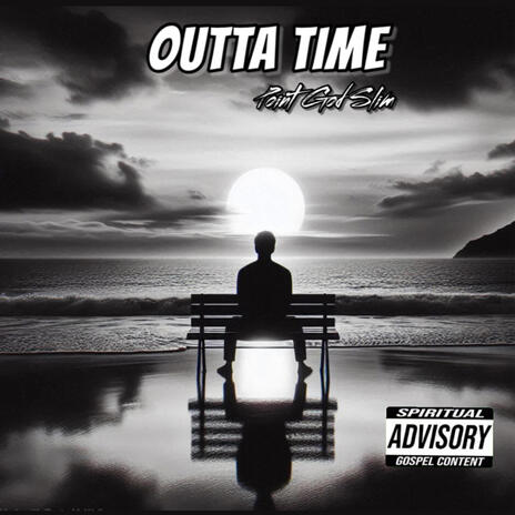 Outta Time | Boomplay Music