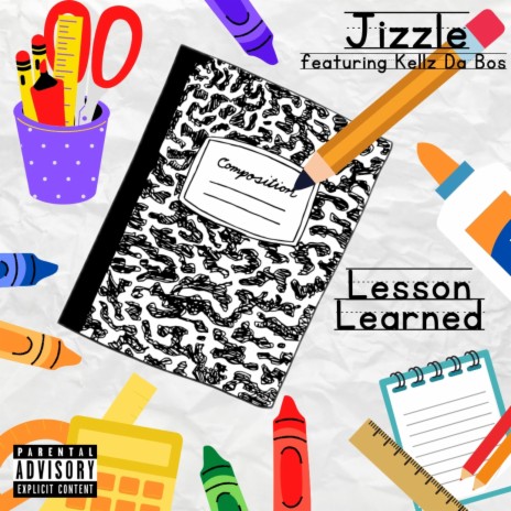 Lesson Learned ft. Kellz Da Bos | Boomplay Music