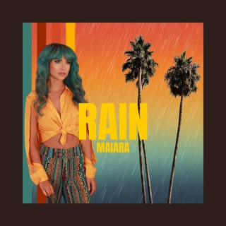 Rain lyrics | Boomplay Music