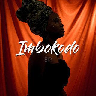 Imbokodo - EP