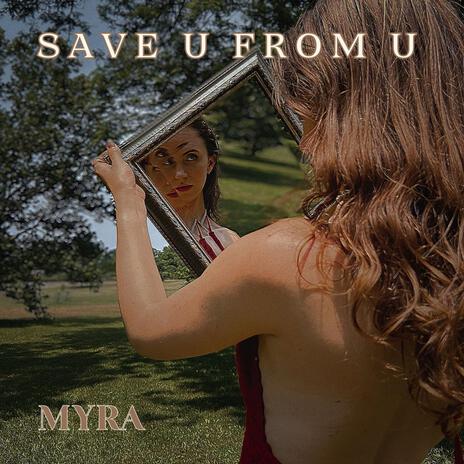 Save U From U | Boomplay Music