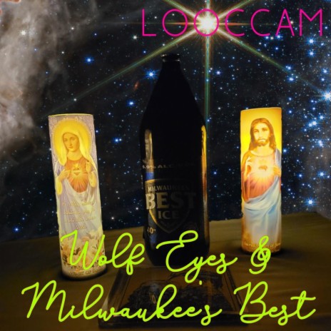 Wolf Eyes & Milwaukee's Best (clean edit) | Boomplay Music