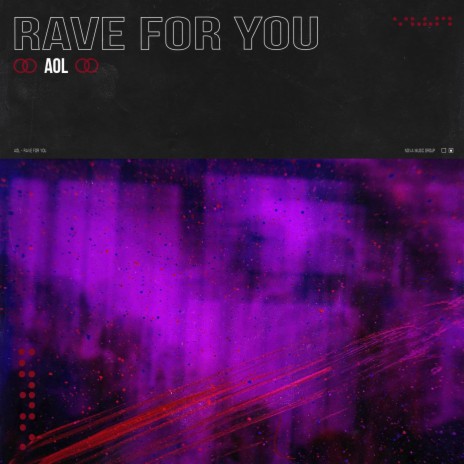 Rave For You | Boomplay Music