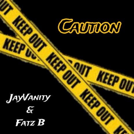 Caution ft. Fatz B | Boomplay Music