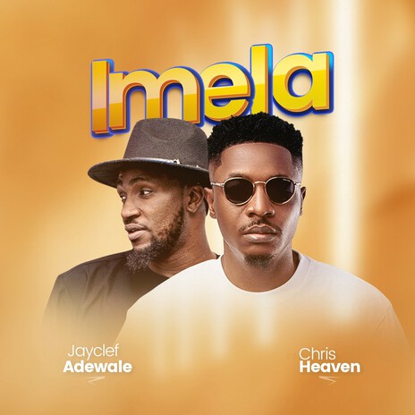 Imela ft. JAYCLEF ADEWALE | Boomplay Music