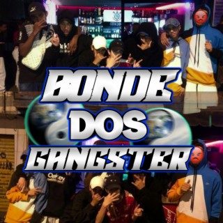 BONDE DOS GANGSTERS