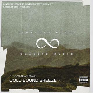 COLD BOUND BREEZE