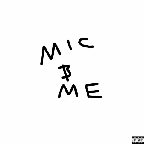 mic and me | Boomplay Music