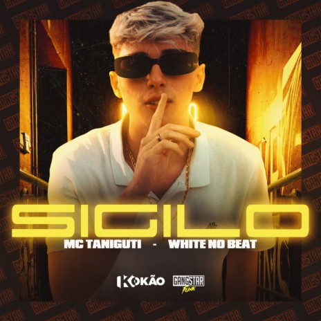 Sigilo ft. WHITE NO BEAT | Boomplay Music