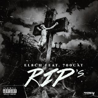 R.I.P'S ft. 700Cat lyrics | Boomplay Music