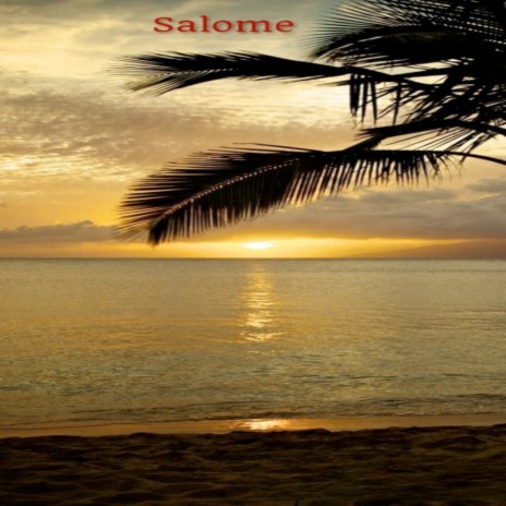 Salome | Boomplay Music