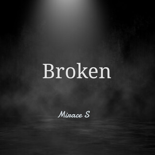 Broken