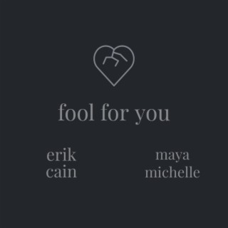 fool for you