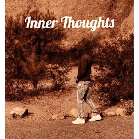 Inner thoughts ft. Jwe$ | Boomplay Music