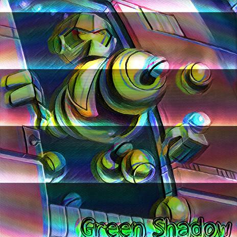 Green Shadow | Boomplay Music