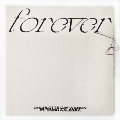 Forever ft. Snoh Aalegra