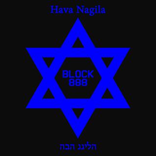 Hava Nagila (Drill Remix)