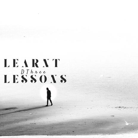 Learnt Lessons | Boomplay Music