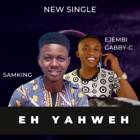 Eh Yahweh (feat. Gabby C) | Boomplay Music