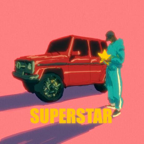 Superstar | Boomplay Music